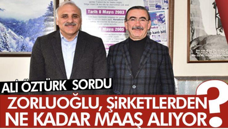 Trabzon Büyükşehir Belediye Başkanı Zorluoğlu, NE KADAR MAAŞ ALIYOR?